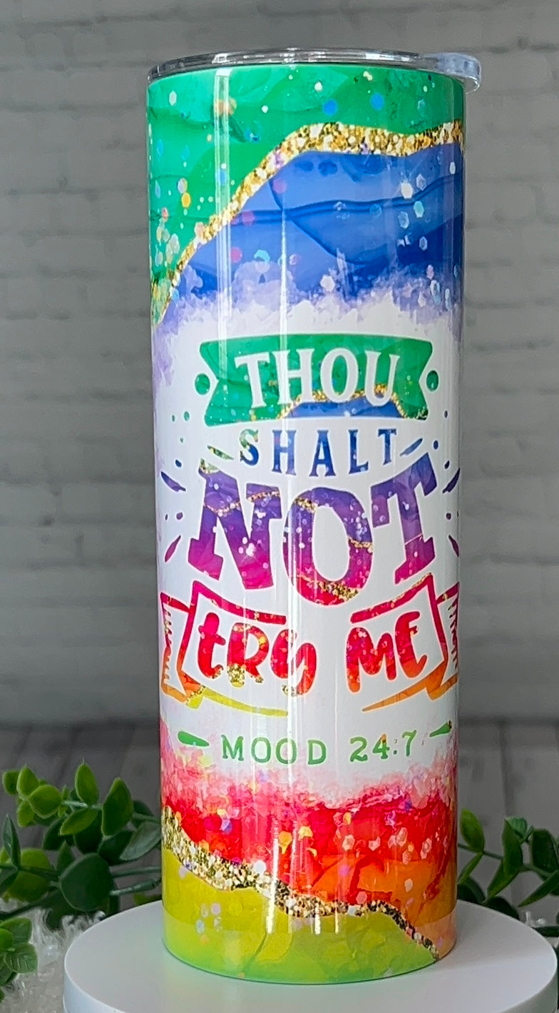 Thou Shall Not 20 oz Skinny Tumbler Gloss Finish