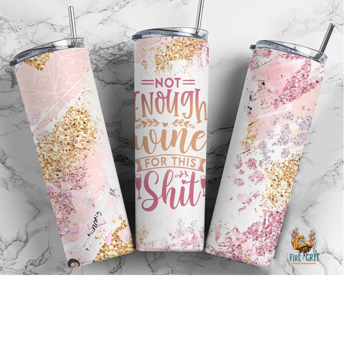 Not Enough Wine 20 oz Skinny Tumbler Gloss Finish